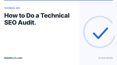 How to Do a Technical SEO Audit in 2026 (Step-by-Step)